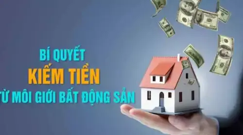 Bí quyết kiếm tiền từ môi giới bất động sản