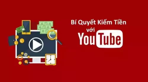 Bí quyết kiếm tiền youtube