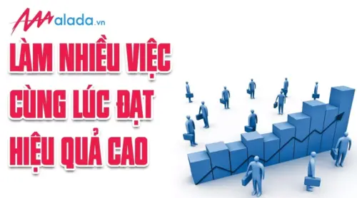 Bí quyết tăng năng suất làm việc – Làm ít được nhiều