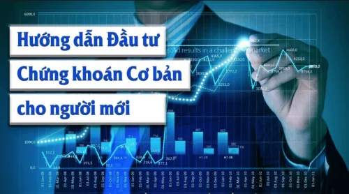 CHỨNG KHOÁN CHO NGƯỜI MỚI BẮT ĐẦU