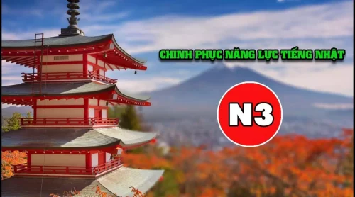 Chinh phục kỳ thi năng lực tiếng Nhật N3