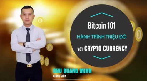 Crypto 101 - Tiềm năng & Thách thức của lĩnh vực Crypto Currency (Tiền mã hóa)