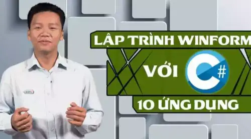 Lập trình WinForm với C#: 10 ứng dụng