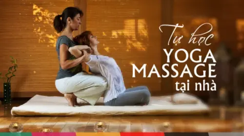 Tự học Yoga Massage tại nhà